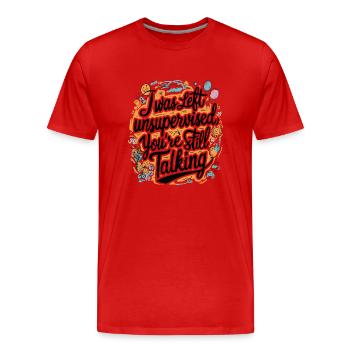 J’ai été laissé sans surveillance - T-shirt bio Premium Homme - rouge - Devant - Damien (186cm)