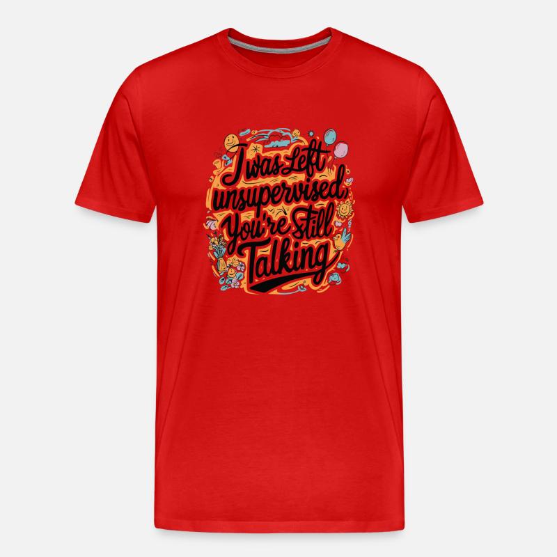 I Was Left Unsupervised - Männer Premium Bio T-Shirt - Rot