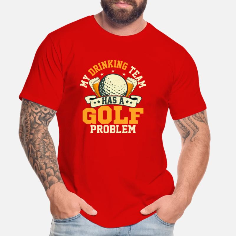 My Drinking Team Has A Golf Problem Golfing Par Te Männer Premium Bio T-Shirt