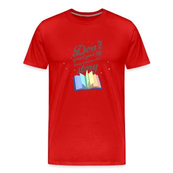 Write Your Own Story - Men's Premium Organic T-Shirt - red - Front - Damien (186cm)
