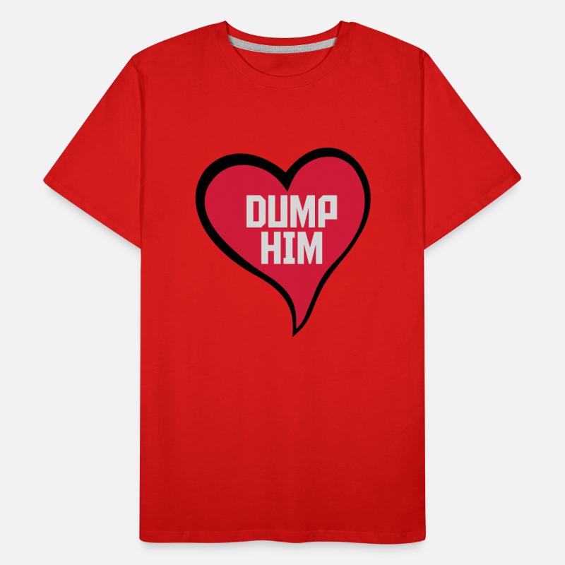 dump him Zitat Logo Männer Premium Bio T-Shirt