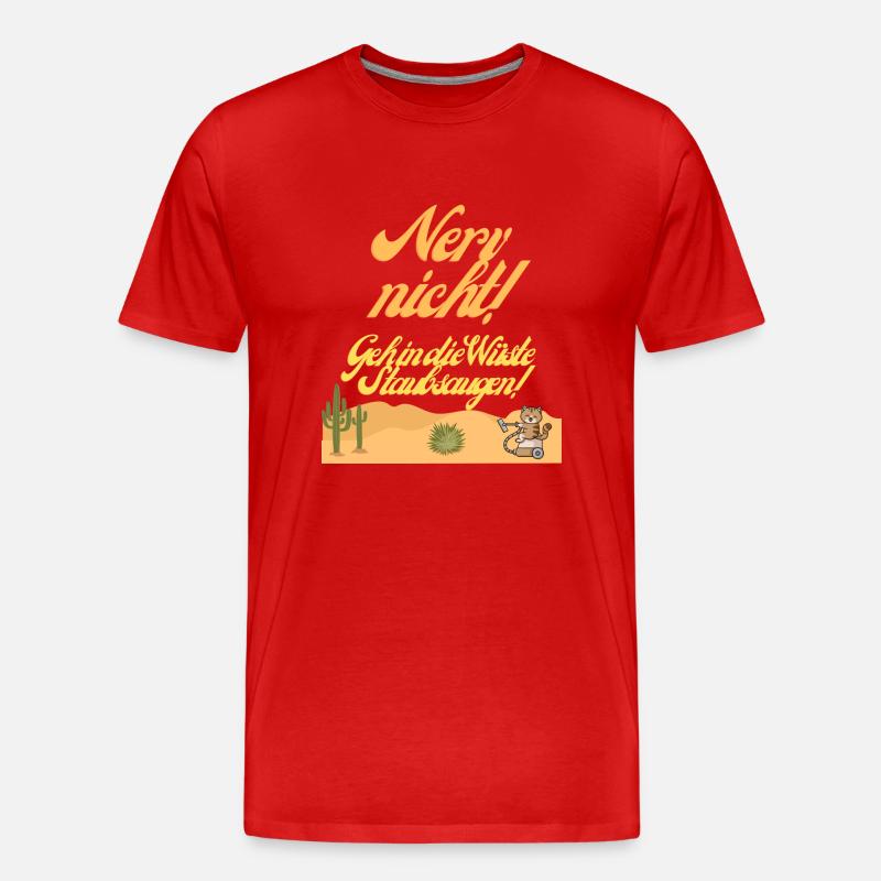 Staubsaugen in der Wüste - Männer Premium Bio T-Shirt - Rot