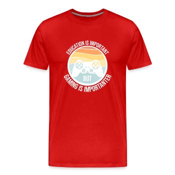 L’éducation est importante, mais le jeu est encore plus important - T-shirt bio Premium Homme - rouge - Devant - Damien (186cm)