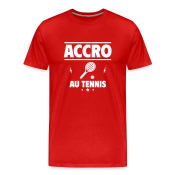 accro au tennis - T-shirt bio Premium Homme - rouge - Devant - Damien (186cm)
