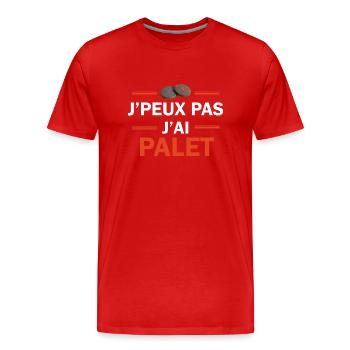 je peux pas j'ai palet - T-shirt bio Premium Homme - rouge - Devant - Damien (186cm)