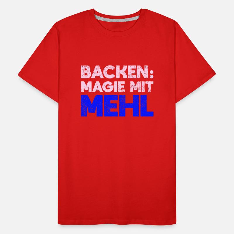 Backen: Magie Mit Mehl Männer Premium Bio T-Shirt