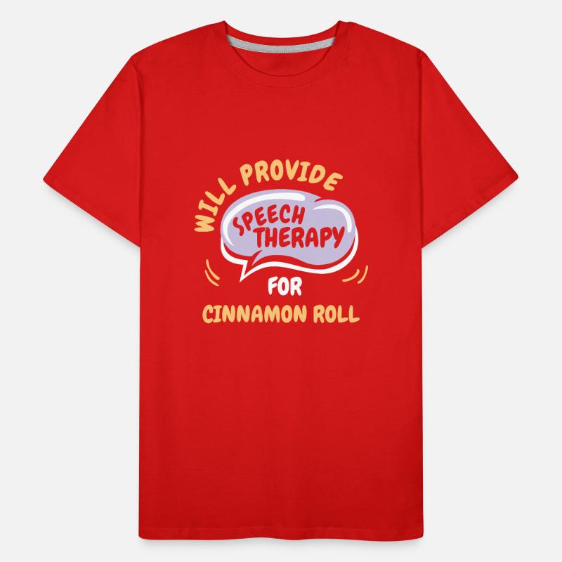 Provide Speech Therapy for Cinnamon Roll Funny Männer Premium Bio T-Shirt