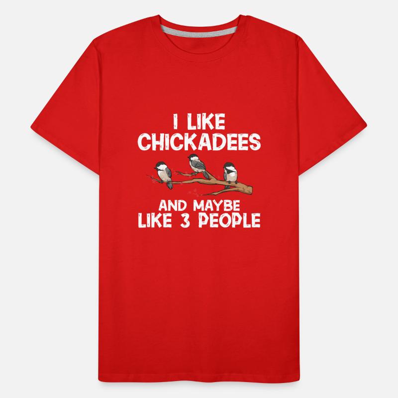 Bird Chickadee Bird Watching Men's Premium Organic T-Shirt