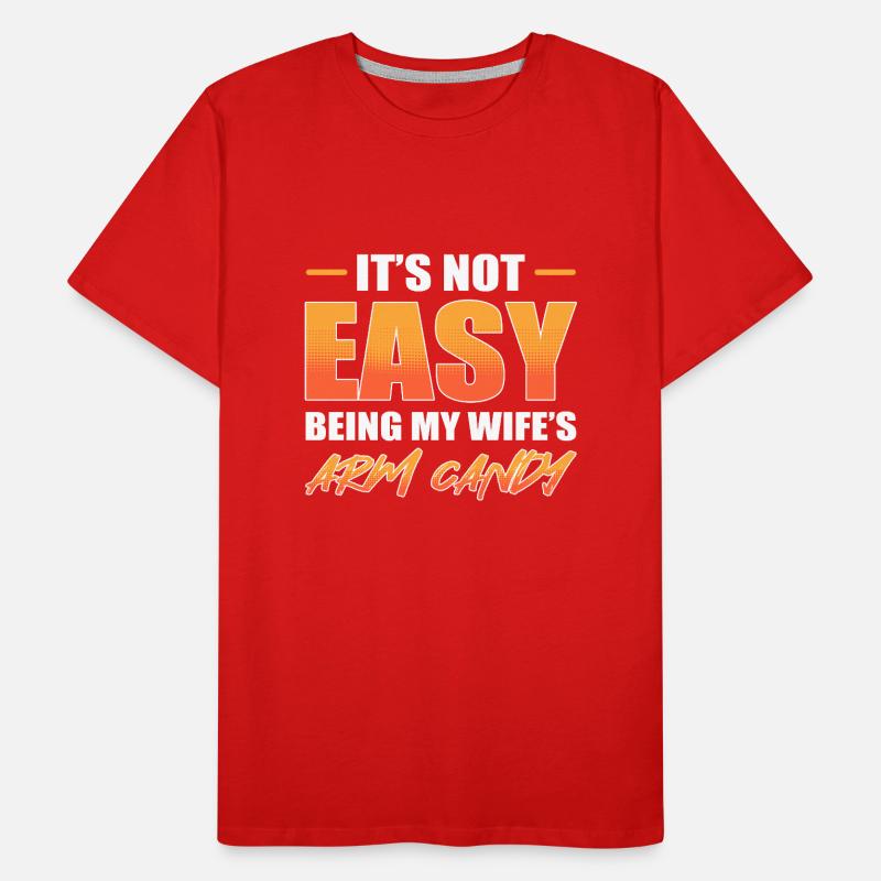 Arm Candy Ehemann Männer Premium Bio T-Shirt