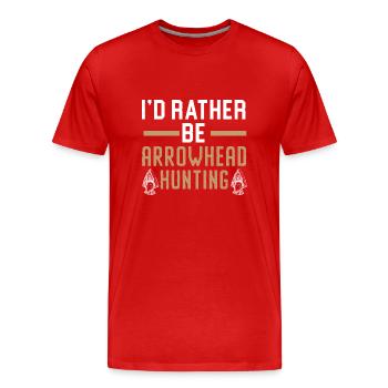 I'd rather hunt arrowheads Arrowhead jä - Men's Premium Organic T-Shirt - red - Front - Damien (186cm)