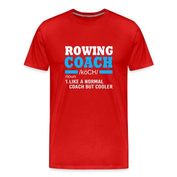 Ruderteam Rudern Ruder Ruderboot Ruderer - Männer Premium Bio T-Shirt - Rot - Vorne - Damien (186cm)