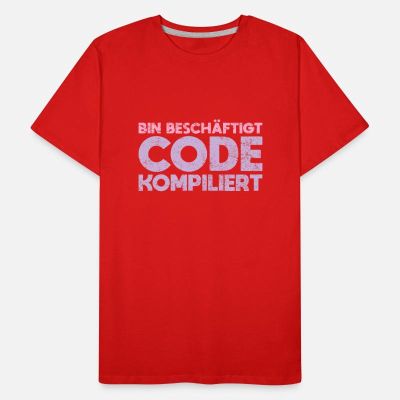 Bin Beschäftigt Code Kompiliert Männer Premium Bio T-Shirt