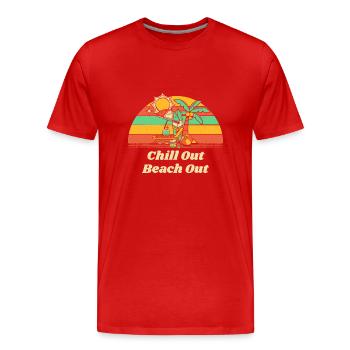 Chill Out Beach Out Vacation Friends Trip Buddy - Männer Premium Bio T-Shirt - Rot - Vorne - Damien (186cm)