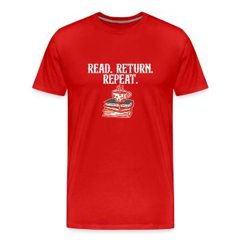 Read Return Repeat Library Worker Librarian Book - Männer Premium Bio T-Shirt - Rot - Vorne - Damien (186cm)