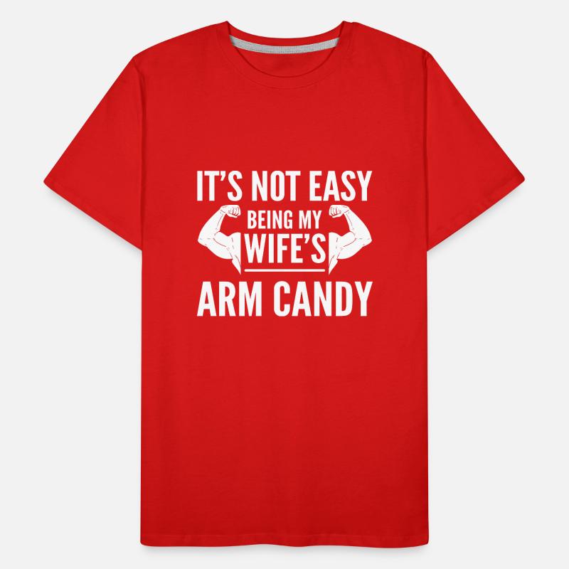 Arm Candy Ehemann Männer Premium Bio T-Shirt