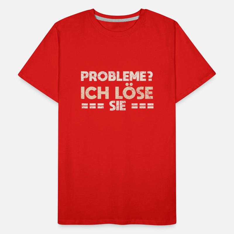 Probleme? Ich Löse Sie Männer Premium Bio T-Shirt