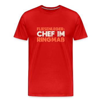 Fliesenleger: Chef Im Ringmaß - Männer Premium Bio T-Shirt - Rot - Vorne - Damien (186cm)