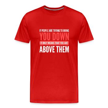 Mobbing - Männer Premium Bio T-Shirt - Rot - Vorne - Damien (186cm)