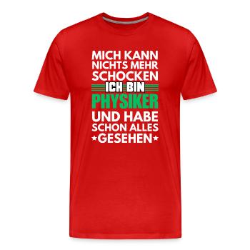 Physicien non choquable - T-shirt bio Premium Homme - rouge - Devant - Damien (186cm)