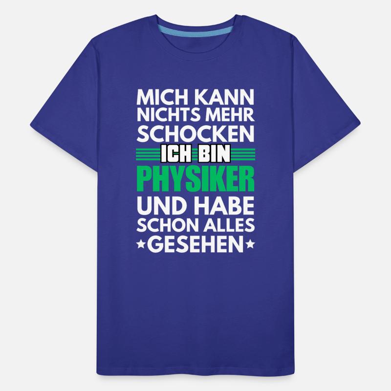 Non-shockable physicist Men's Premium Organic T-Shirt