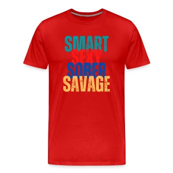 Smart sexy sober savage - Men's Premium Organic T-Shirt - red - Front - Damien (186cm)