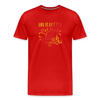 LIFE IS BETTER AT THE BEACH - Men's Premium Organic T-Shirt - red - Front - Damien (186cm)