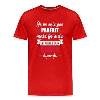 pas parfait meilleur coach,idée cadeau coach - T-shirt bio Premium Homme - rouge - Devant - Damien (186cm)