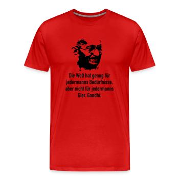 Gandhi: Die Welt hat genug für jedermanns Bedürfn - Männer Premium Bio T-Shirt - Rot - Vorne - Damien (186cm)