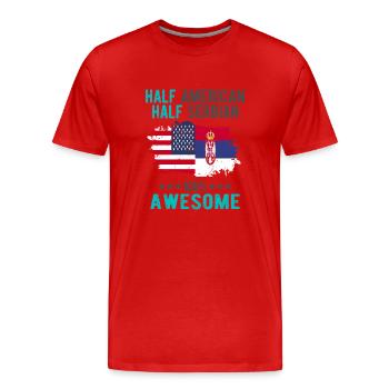 Half American Half Serbian - Men's Premium Organic T-Shirt - red - Front - Damien (186cm)