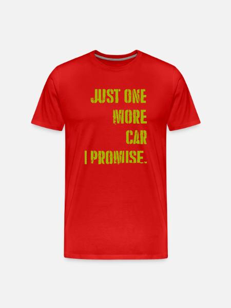 Nur noch ein CAR, versprochen - Männer Premium Bio T-Shirt - Rot