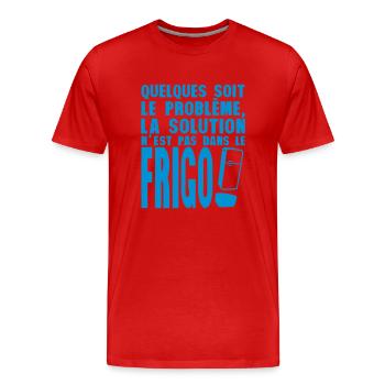 la solution du probleme pas frigo humour - T-shirt bio Premium Homme - rouge - Devant - Damien (186cm)