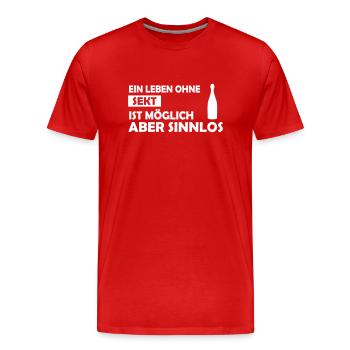ein leben ohne sekt - Männer Premium Bio T-Shirt - Rot - Vorne - Damien (186cm)