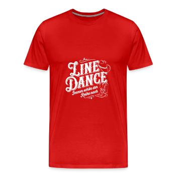 Leben Liebe Line Dance Tanzen Tanzsport - Männer Premium Bio T-Shirt - Rot - Vorne - Damien (186cm)