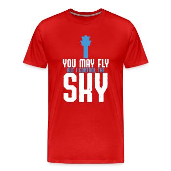 Vous pouvez voler, mais je contrôle le cadeau Sky Controller - T-shirt bio Premium Homme - rouge - Devant - Damien (186cm)