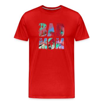 mauvaise maman, maman, graffiti, noir, typo, police, coloré - T-shirt bio Premium Homme - rouge - Devant - Damien (186cm)