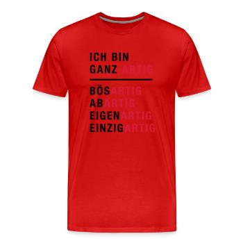 Spruch, Ich bin ganz artig - Männer Premium Bio T-Shirt - Rot - Vorne - Damien (186cm)