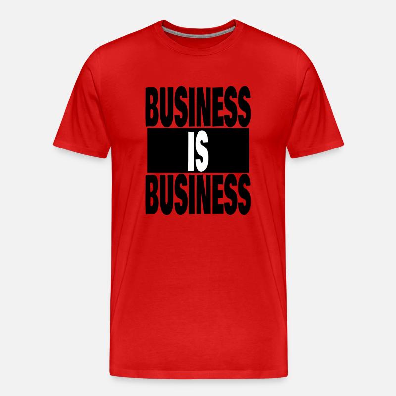 Geschäft ist Geschäft - Männer Premium Bio T-Shirt - Rot