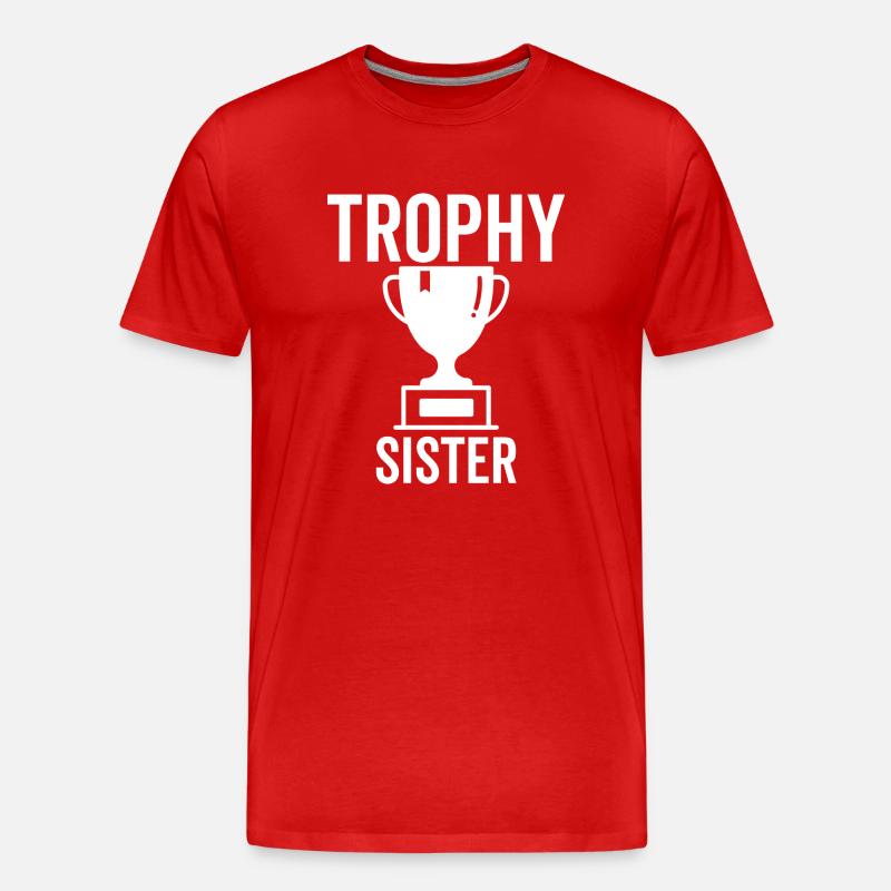 Trophäe Schwester - Männer Premium Bio T-Shirt - Rot
