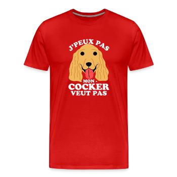 JE PEUX PAS MON COCKER VEUT PAS 4 - T-shirt bio Premium Homme - rouge - Devant - Damien (186cm)