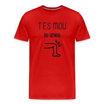 T'es mou du genou - T-shirt bio Premium Homme - rouge - Devant - Damien (186cm)