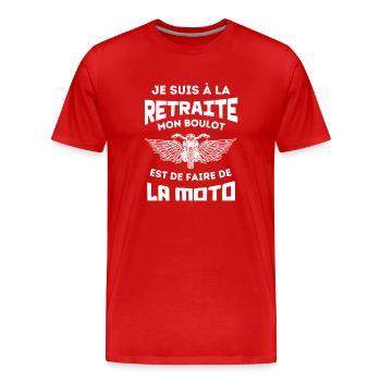 je suis à la retraite je fais de la moto 1 - T-shirt bio Premium Homme - rouge - Devant - Damien (186cm)