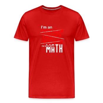 I'm an Engineer - I'm good with math - Männer Premium Bio T-Shirt - Rot - Vorne - Damien (186cm)