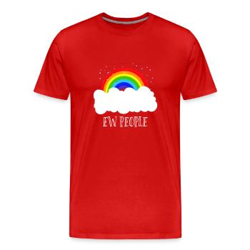 Ew Leute Rainbow Cloud Funny Sarcastic - Männer Premium Bio T-Shirt - Rot - Vorne - Damien (186cm)