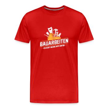 Bauarbeiter · Baustelle · Bagger · Bauarbeiten - Männer Premium Bio T-Shirt - Rot - Vorne - Damien (186cm)