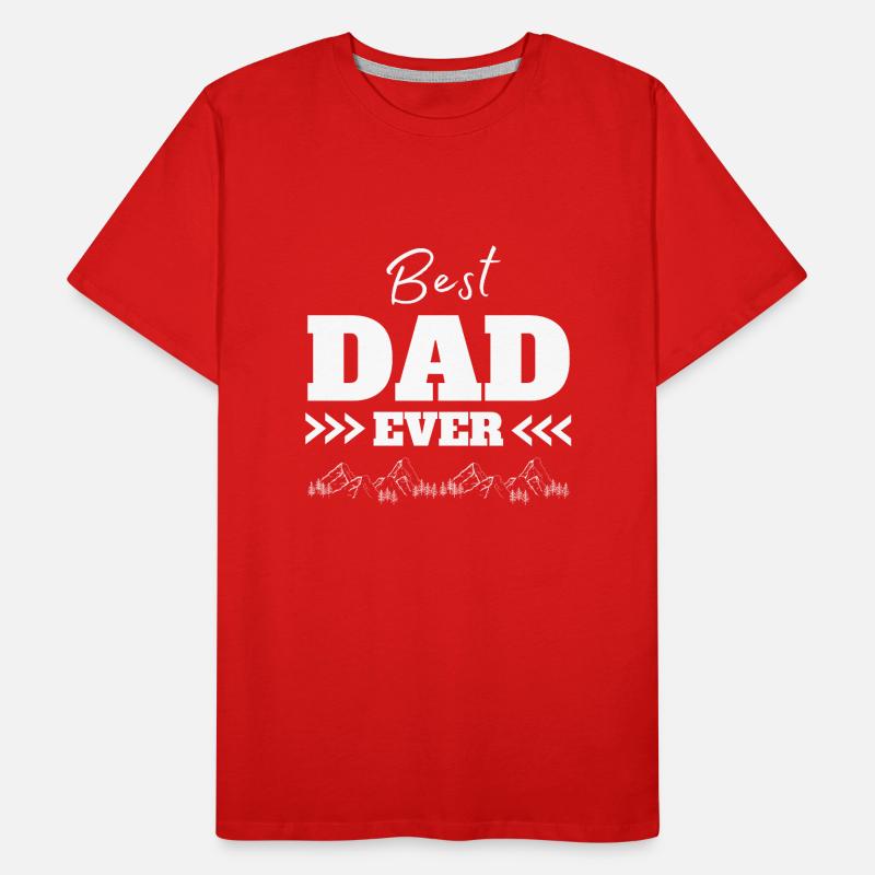 Best dad ever dad gift Men's Premium Organic T-Shirt