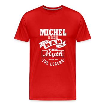 Michel man myth legend cadeau michel - T-shirt bio Premium Homme - rouge - Devant - Damien (186cm)