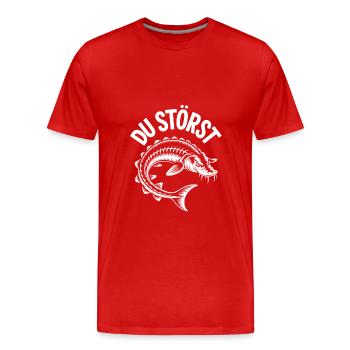 Stör angeln Sportfischen - Du störst - Männer Premium Bio T-Shirt - Rot - Vorne - Damien (186cm)
