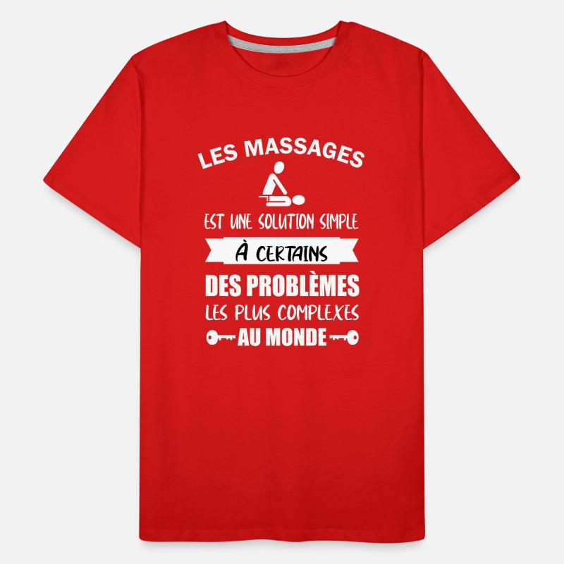Les massages est une solution simple t-shirt T-shirt bio Premium Homme