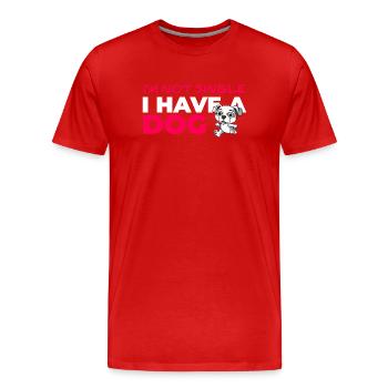 Am not Single I Have A Dog - Men's Premium Organic T-Shirt - red - Front - Damien (186cm)