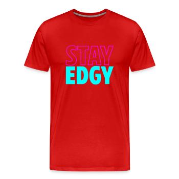 Restez énervé | Rester bizarre | Couleurs changeantes - T-shirt bio Premium Homme - rouge - Devant - Damien (186cm)